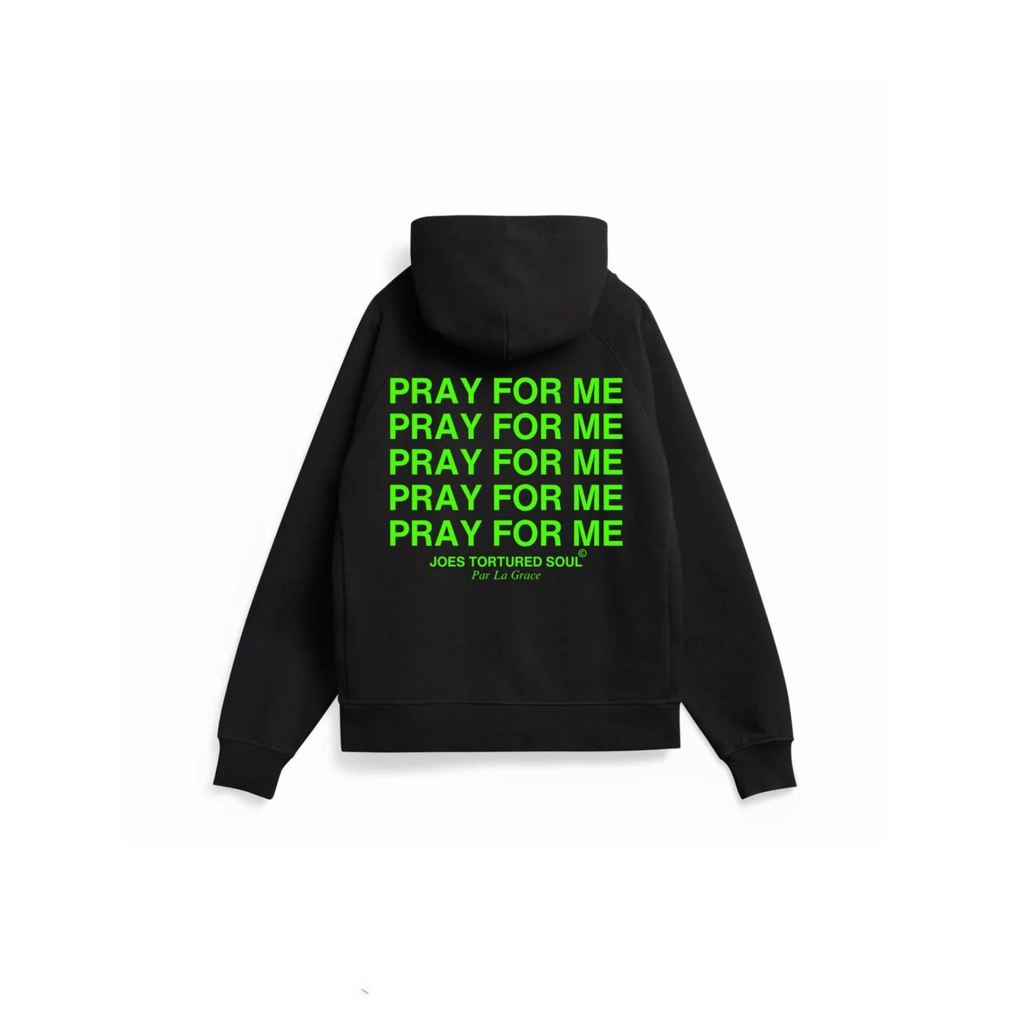 PRAY FOR ME HOODIE