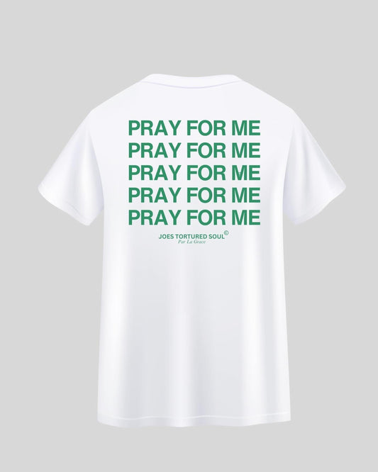 083 PRAY FOR ME (Green)